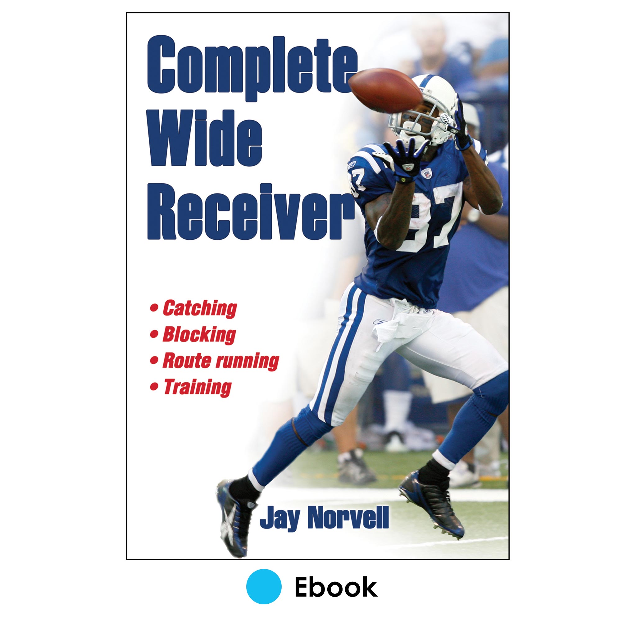 Kỹ Thuật Của Wide Receiver